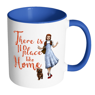 "There is no place like home" Ceramic Mug (For The Wizard of Oz Fans)