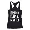 Drunk Wives Matter Tank for Women (Black)